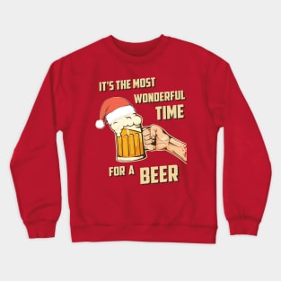 It's The Most Wonderful Time For A Beer Crewneck Sweatshirt